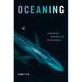 Oceaning: Governing Marine Life with Drones