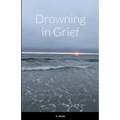Drowning in Grief