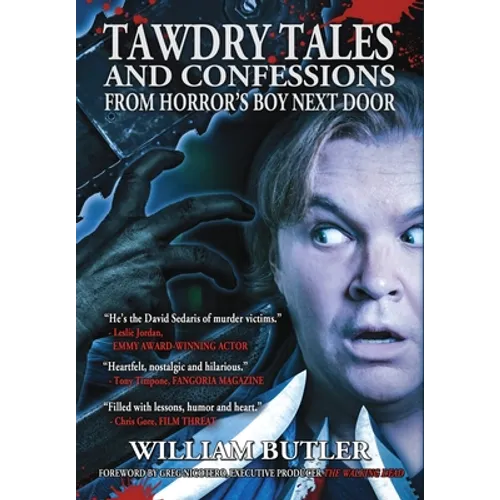 Tawdry Tales and Confessions from Horror's Boy Next Door
