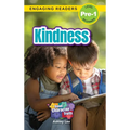 Kindness: Good Character Traits (Engaging Readers, Level Pre-1)