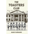 The Toasters Club: Dr. Ott and the Bots