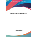 The Wisdom of Plotinus