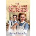 The Home Front Nurses