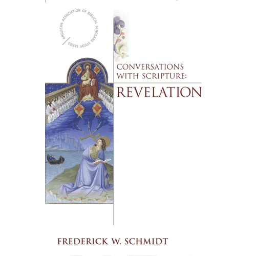 Conversations with Scripture: Revelation