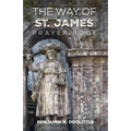 The Way of St. James Prayer Book