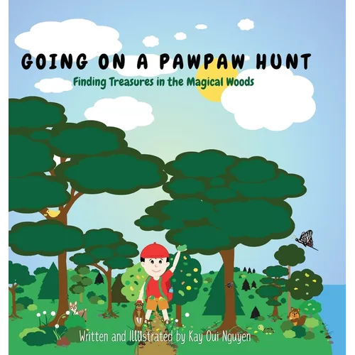 Going on a Pawpaw Hunt: Finding Treasures in the Magical Woods