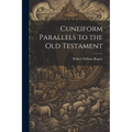 Cuneiform Parallels to the Old Testament
