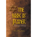 Book of Jasher One of the Sacred Books of the Bible Long Lost or Undiscovered