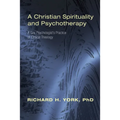 A Christian Spirituality and Psychotherapy