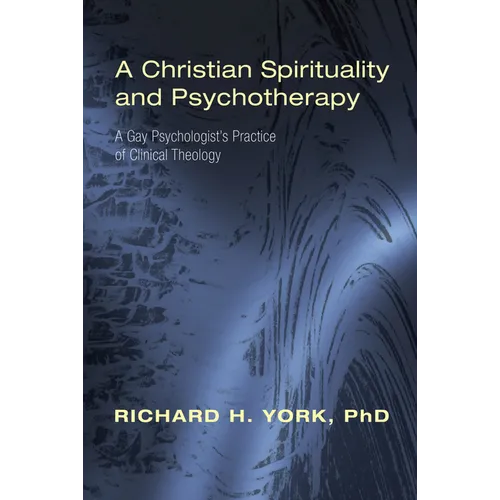 A Christian Spirituality and Psychotherapy