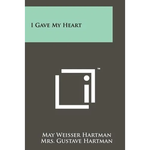I Gave My Heart