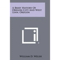 A Brief History of Oregon City and West Linn, Oregon