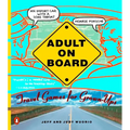 Adult on Board: Travel Games for Grown-Ups