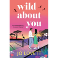 Wild About You