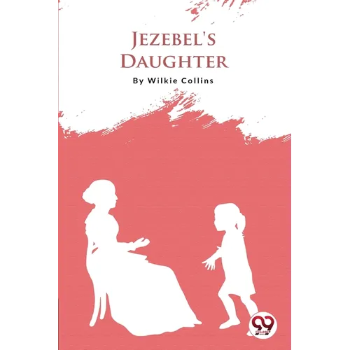 Jezebel's Daughter