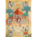 Tomb of the Sun King