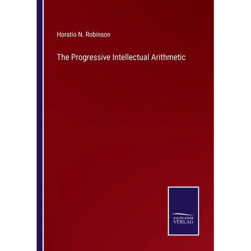 The Progressive Intellectual Arithmetic