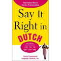Say It Right in Dutch: Easily Pronounced Language Systems