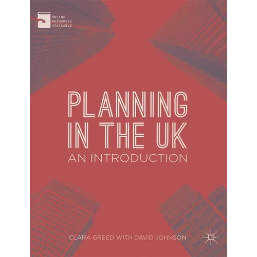 Planning in the UK: An Introduction
