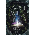 Savage Wild Gods (The Savage Wilds Book 3)