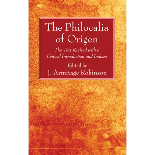 The Philocalia of Origen