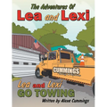 The Adventures Of Lea and Lexi: Lea and Lexi Go Towing