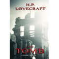 The Tomb: A Short Story