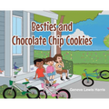 BESTIES and CHOCOLATE CHIP COOKIES