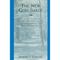 The New God-Image: A Study of Jung's Key Letters Concerning the Evolution of the Western God-Image