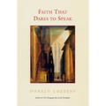 Faith That Dares to Speak