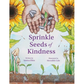 Sprinkle Seeds of Kindness