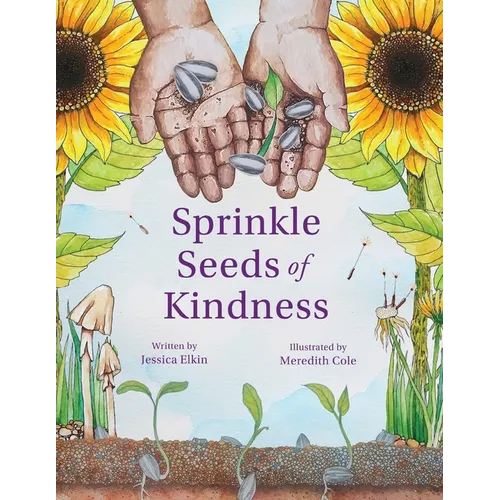 Sprinkle Seeds of Kindness