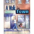 A Walk in Town