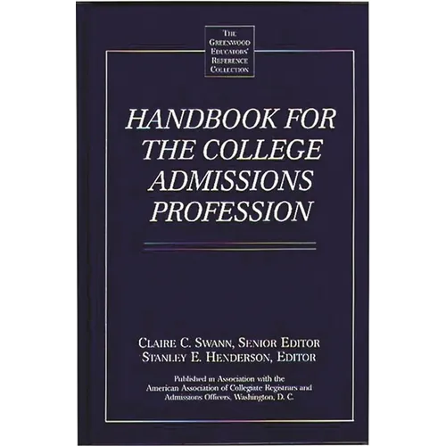 Handbook for the College Admissions Profession