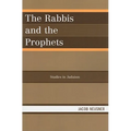 Rabbis and the Prophets