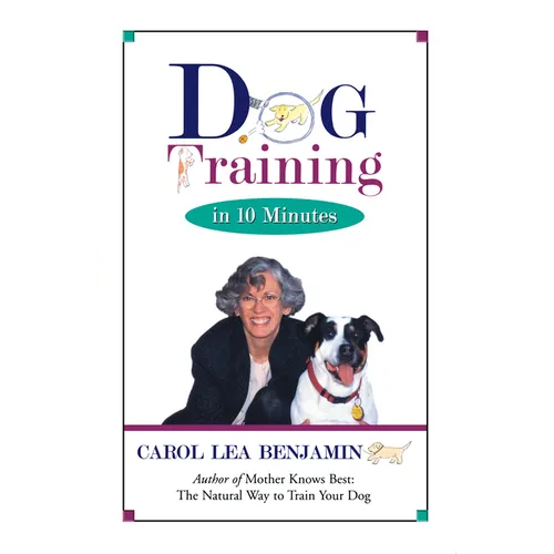Dog Training in 10 Minutes