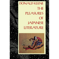 The Pleasures of Japanese Literature