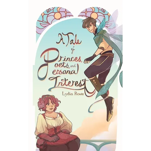 A Tale of Princes, Poets, & Personal Interest