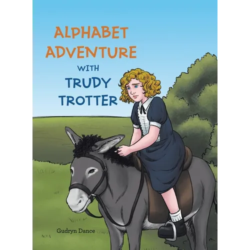 Alphabet Adventure with Trudy Trotter