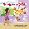 10 Quilts for Nikki