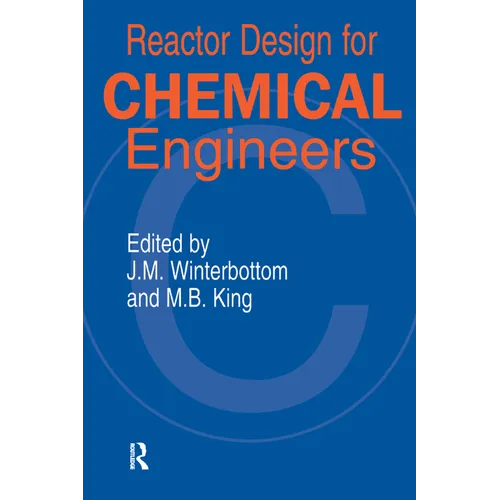 Reactor Design for Chemical Engineers