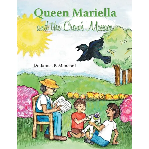 Queen Mariella and the Crow's Message