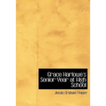 Grace Harlowe's Senior Year at High School (Large Print Edition)
