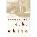 Essays of E. B. White