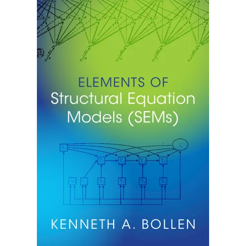 Elements of Structural Equation Models (SEMs)