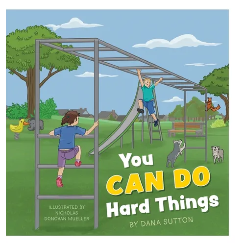 You Can Do Hard Things