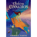 Ellishiva Cinnamon: And The Sixth Element