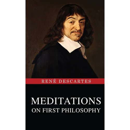 Meditations on First Philosophy