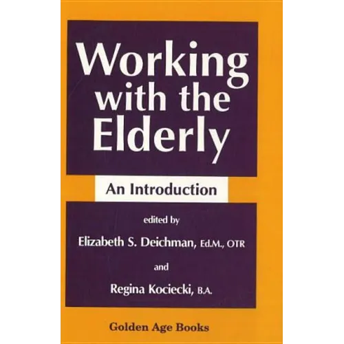 Working with the Elderly
