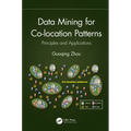 Data Mining for Co-location Patterns: Principles and Applications